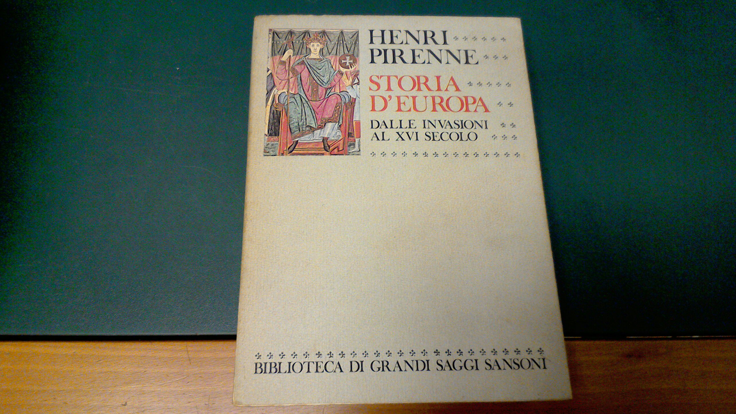 Storia d'Europa dalle invasioni al XVI secolo