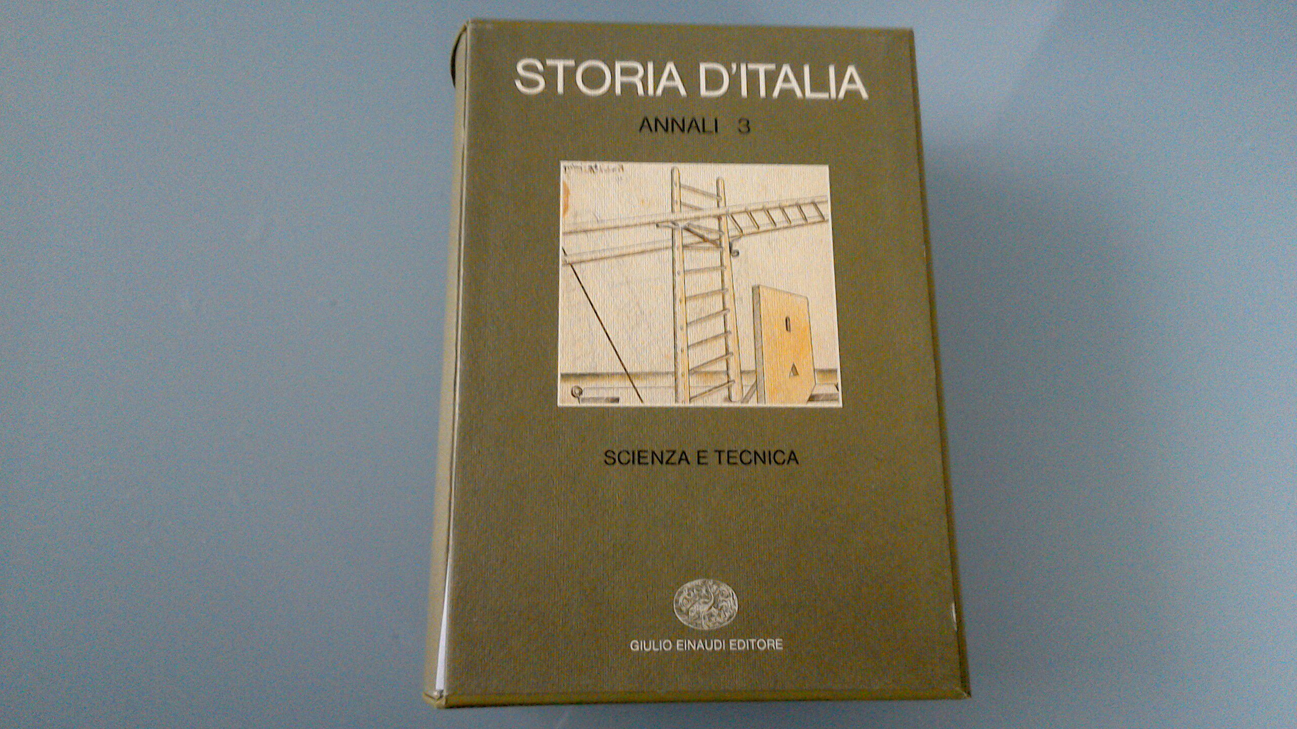 Storia d'Italia - Annali 3 : scienza e tecnica