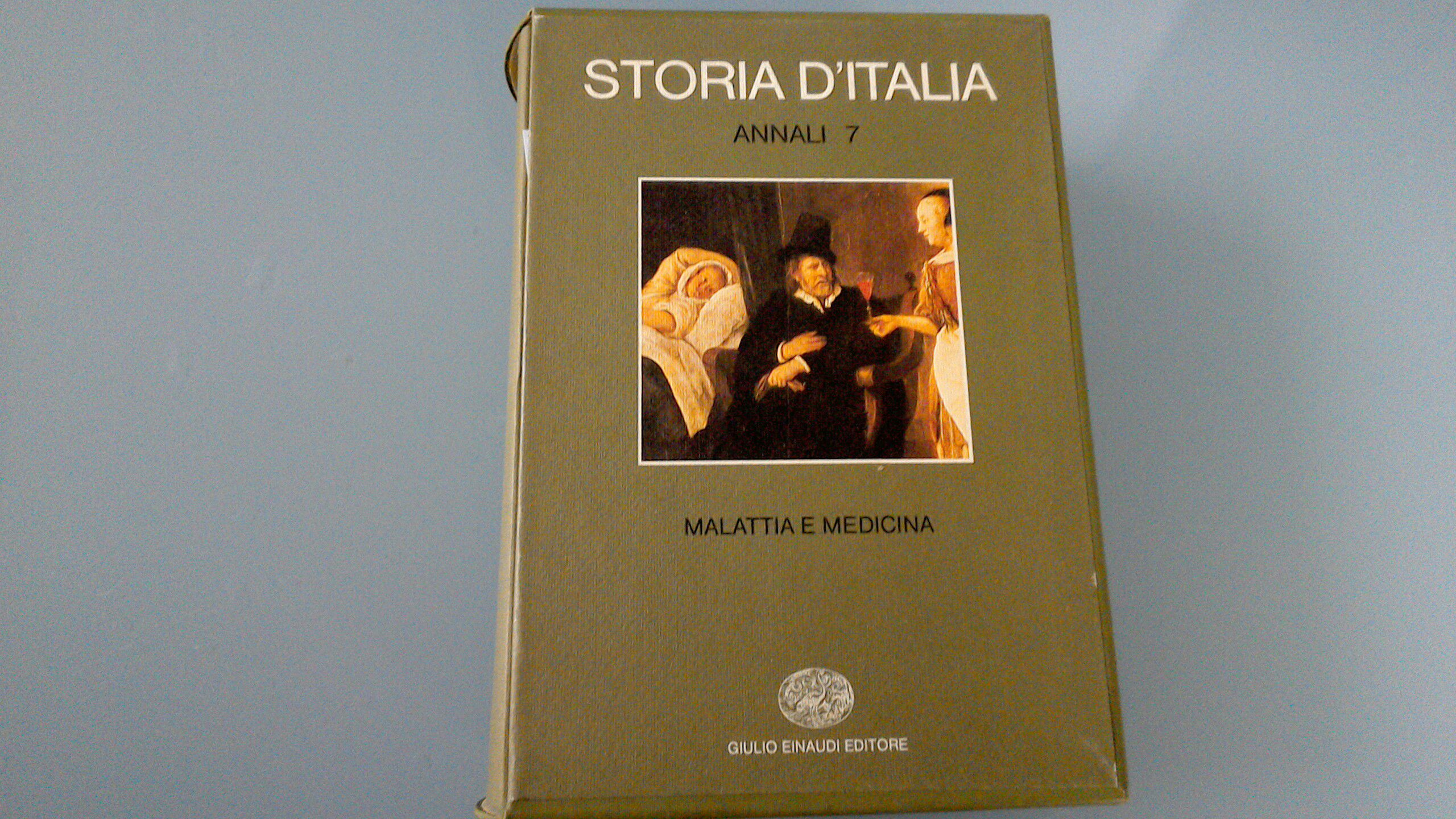 Storia d'Italia - Annali 7 : malattia e medicina