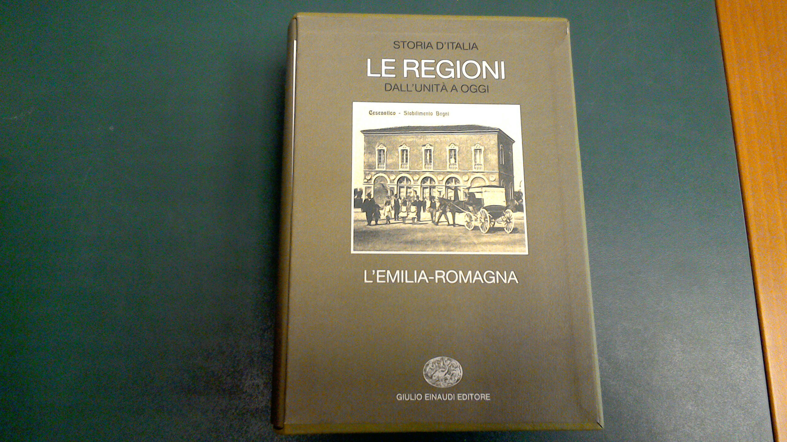 Storia d'Italia - Le regioni dall'Unità a oggi : Emilia …