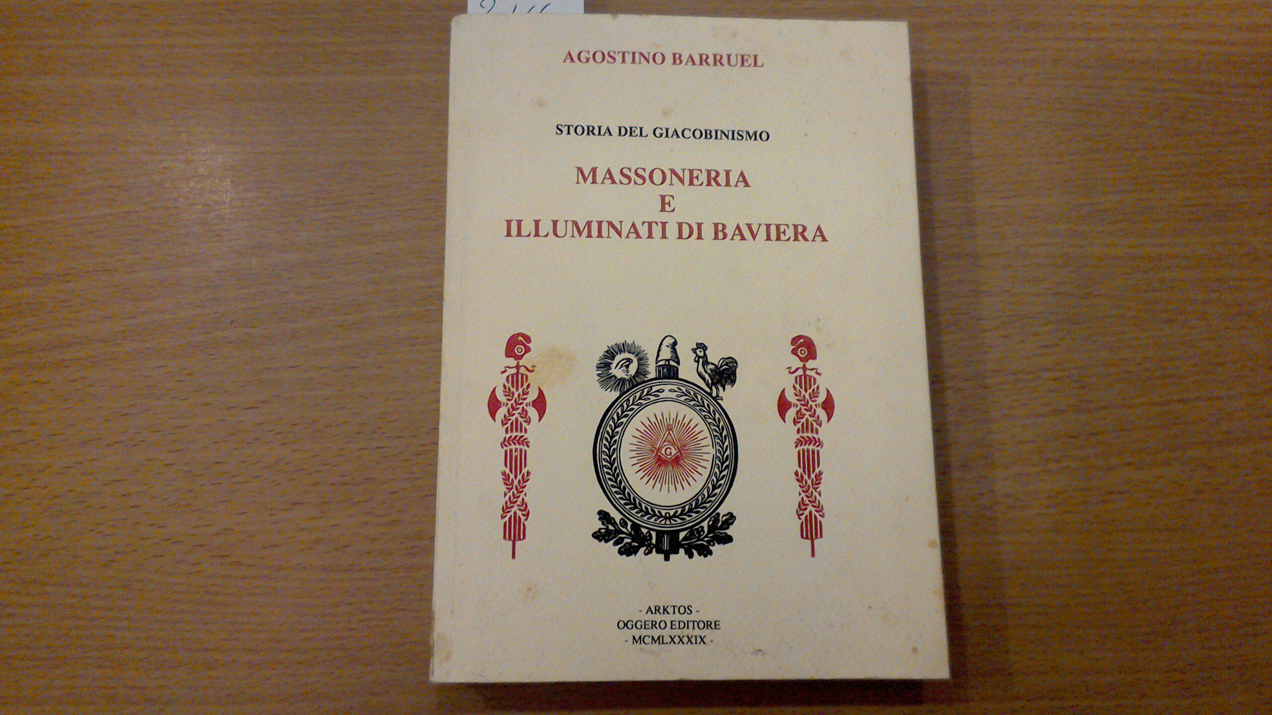 Storia del Giacobinismo - Massoneria e Illuminati di Baviera