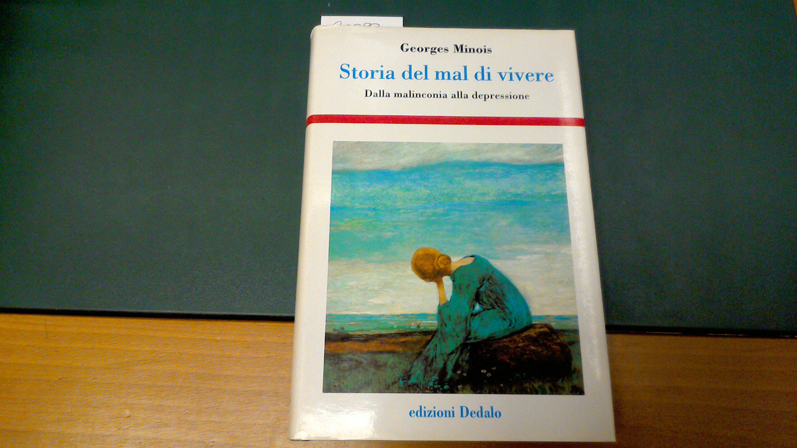 Storia del mal di vivere - dalla malinconia alla depressione