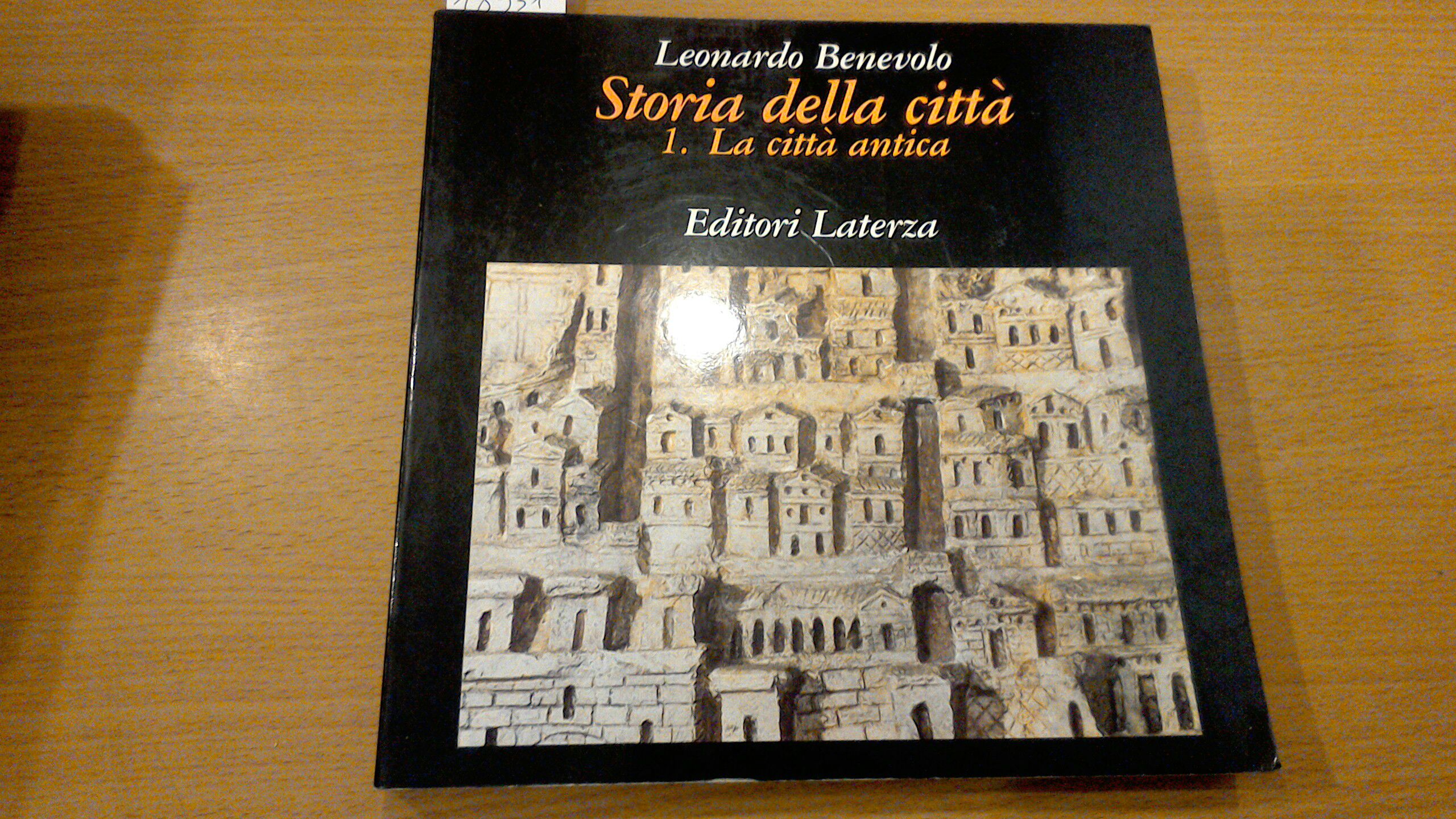 Storia della città 1. La città antica