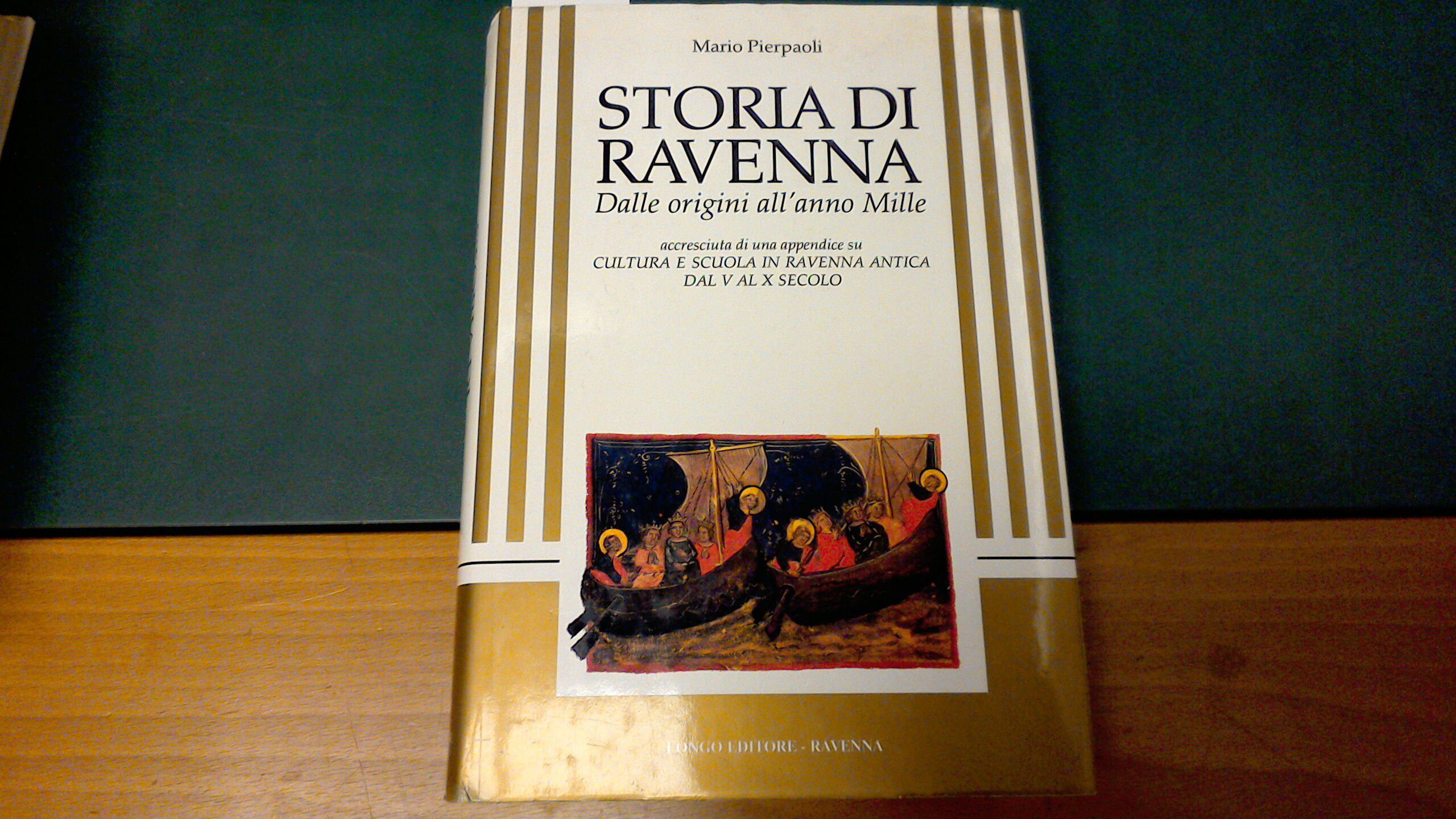 Storia di Ravenna dalle origini all'anno Mille