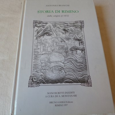 Storia di Rimino dalle origini al 1832