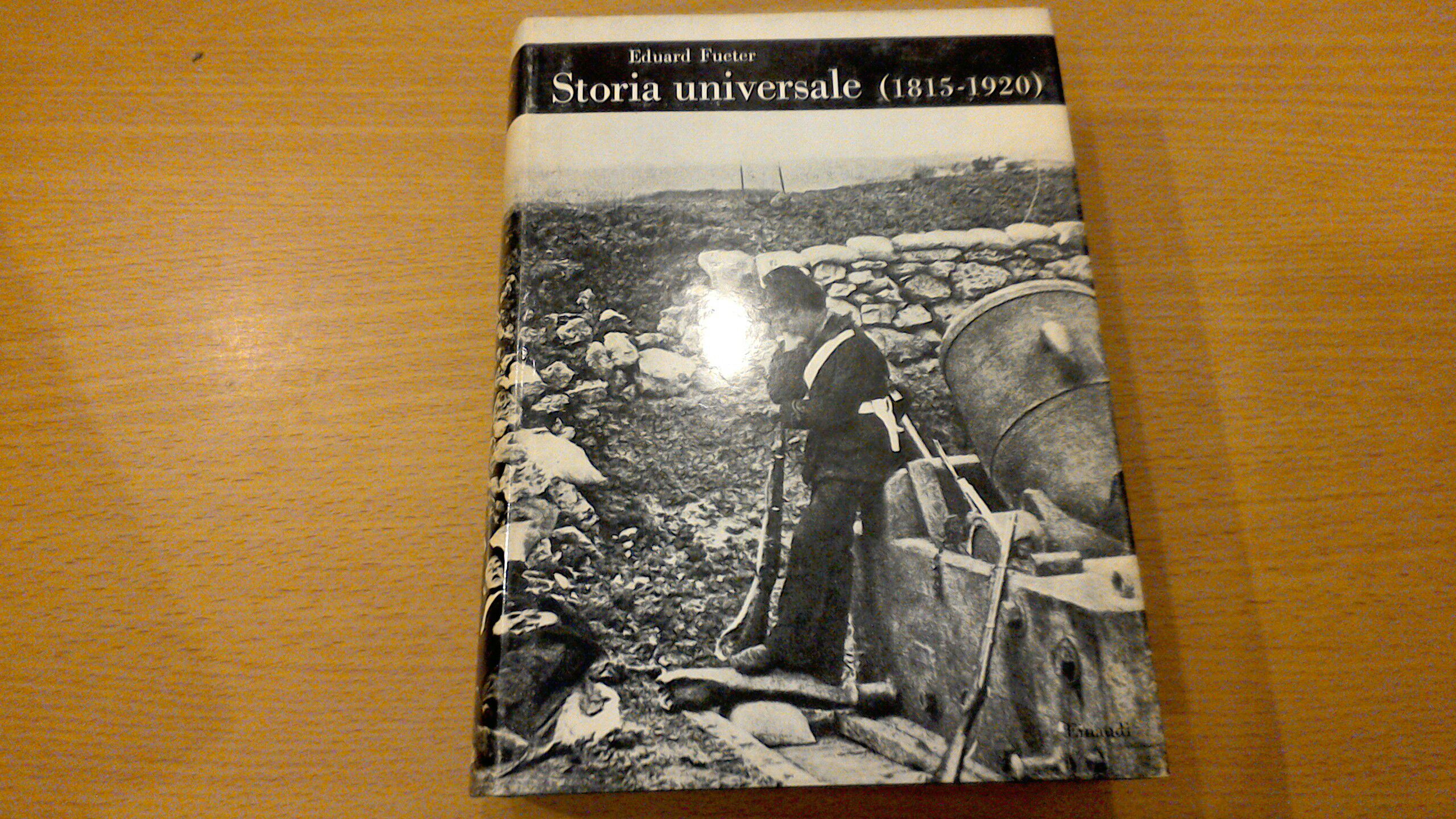 Storia universale ( 1815 - 1920 )