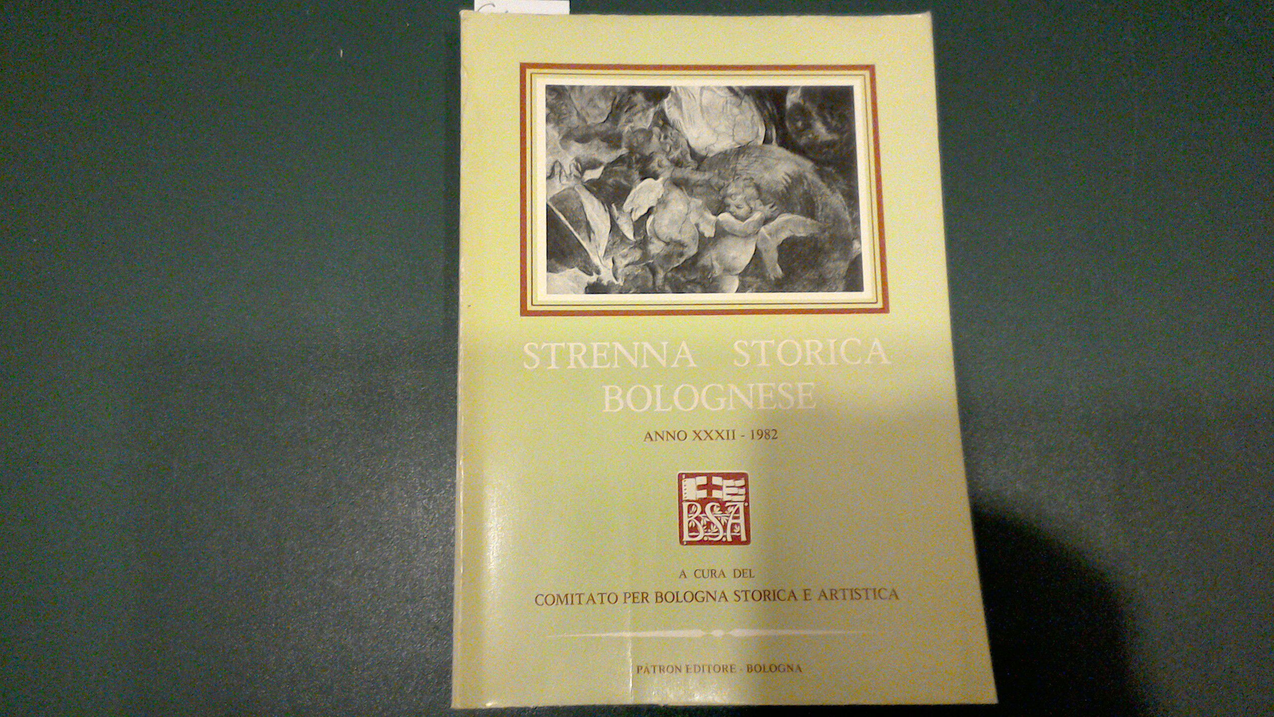 Strenna storica bolognese 1982