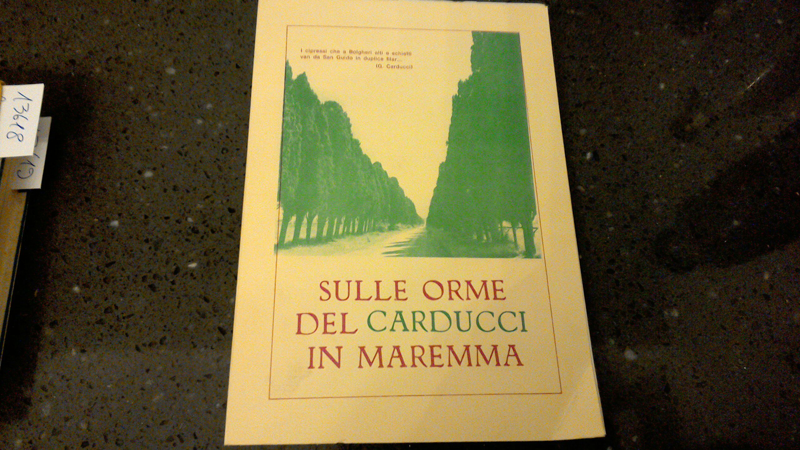 Sulle orme del Carducci in Meremma