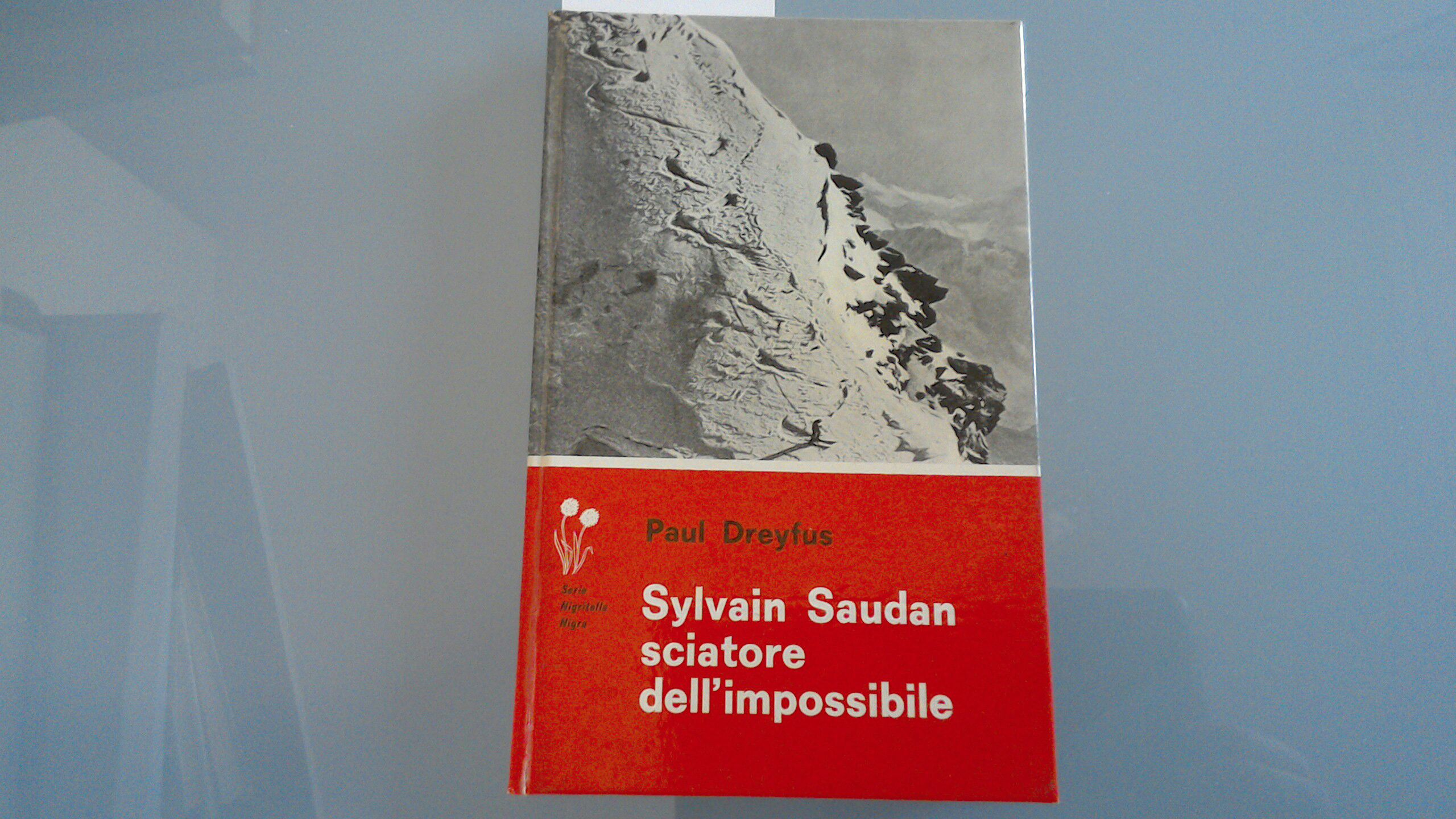 Sylvain Saudan sciatore dell'impossibile