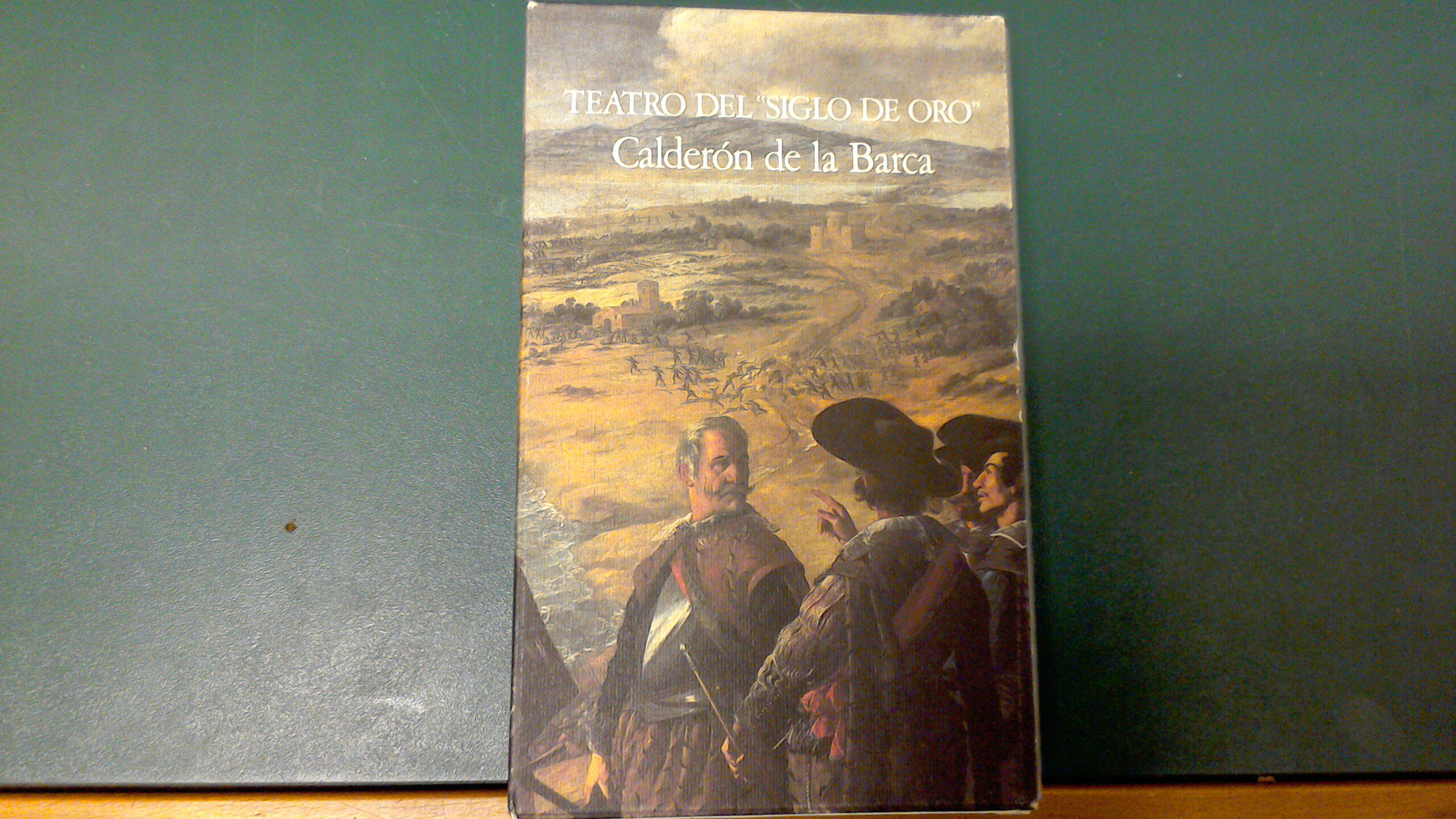 Teatro del "Siglo de oro" - Calderon de la Barca …