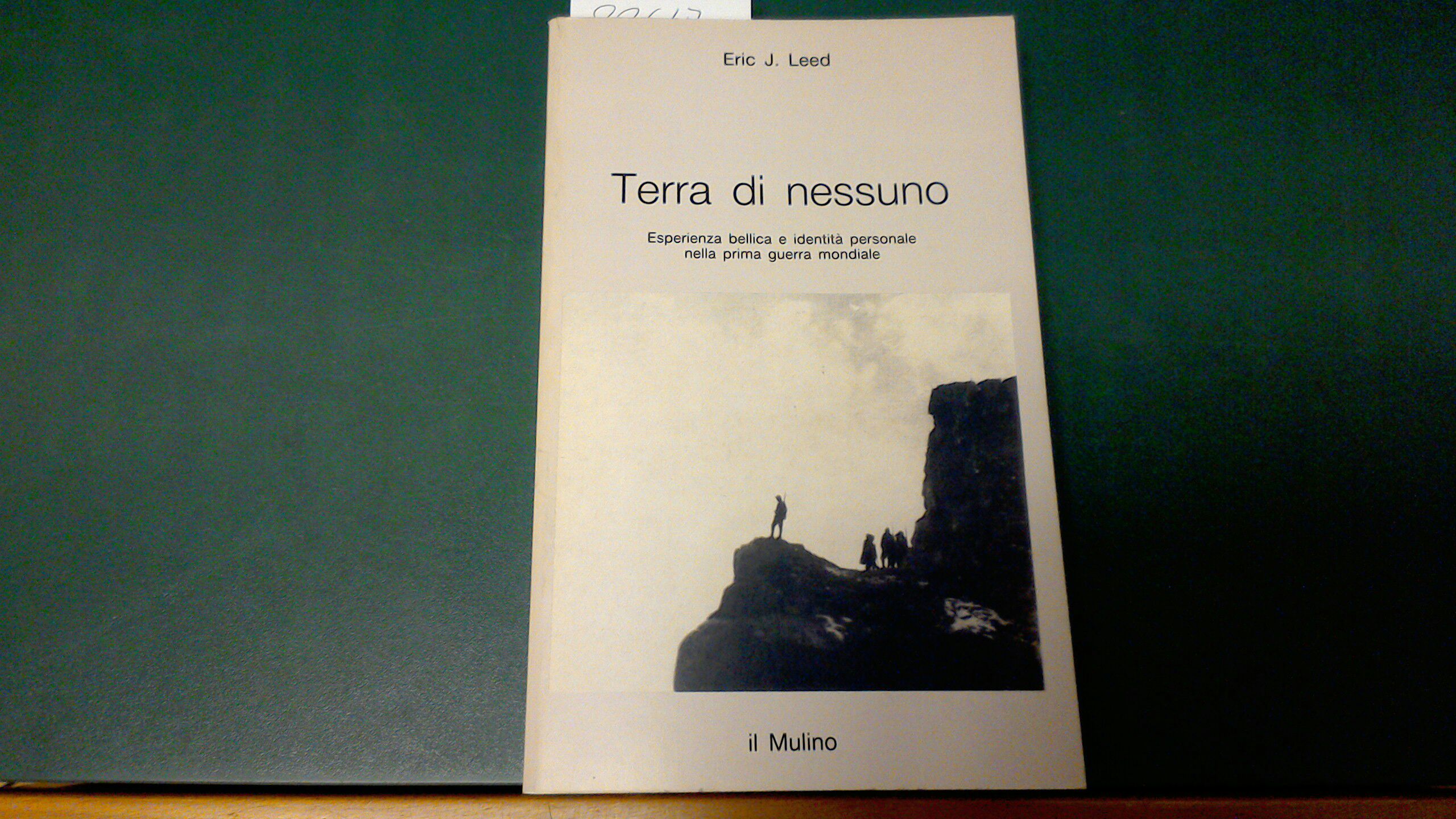 Terra di nessuno - esperienza bellica e identità personale nella …