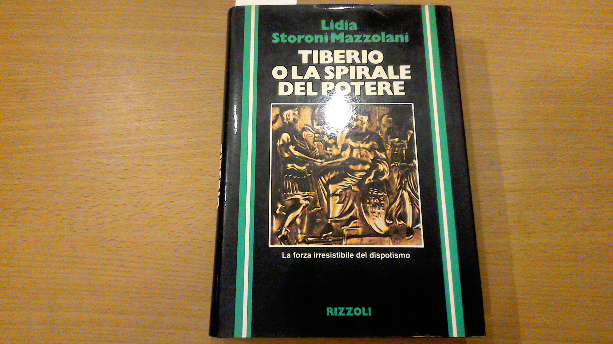 Tiberio o la spirale del potere