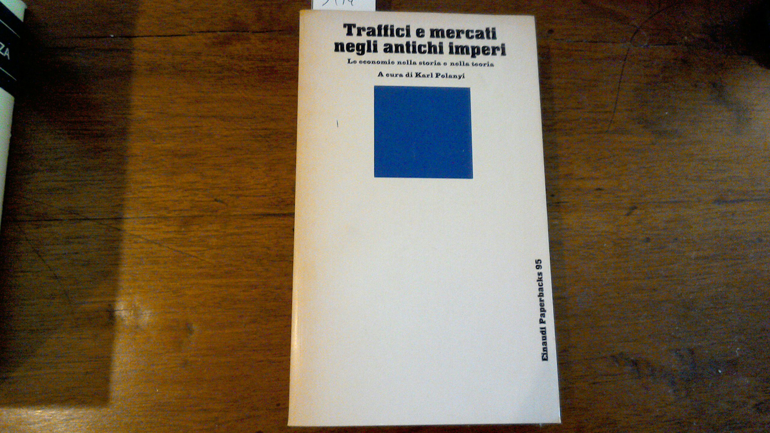 Traffici e mercati negli antichi imperi - le economie nella …