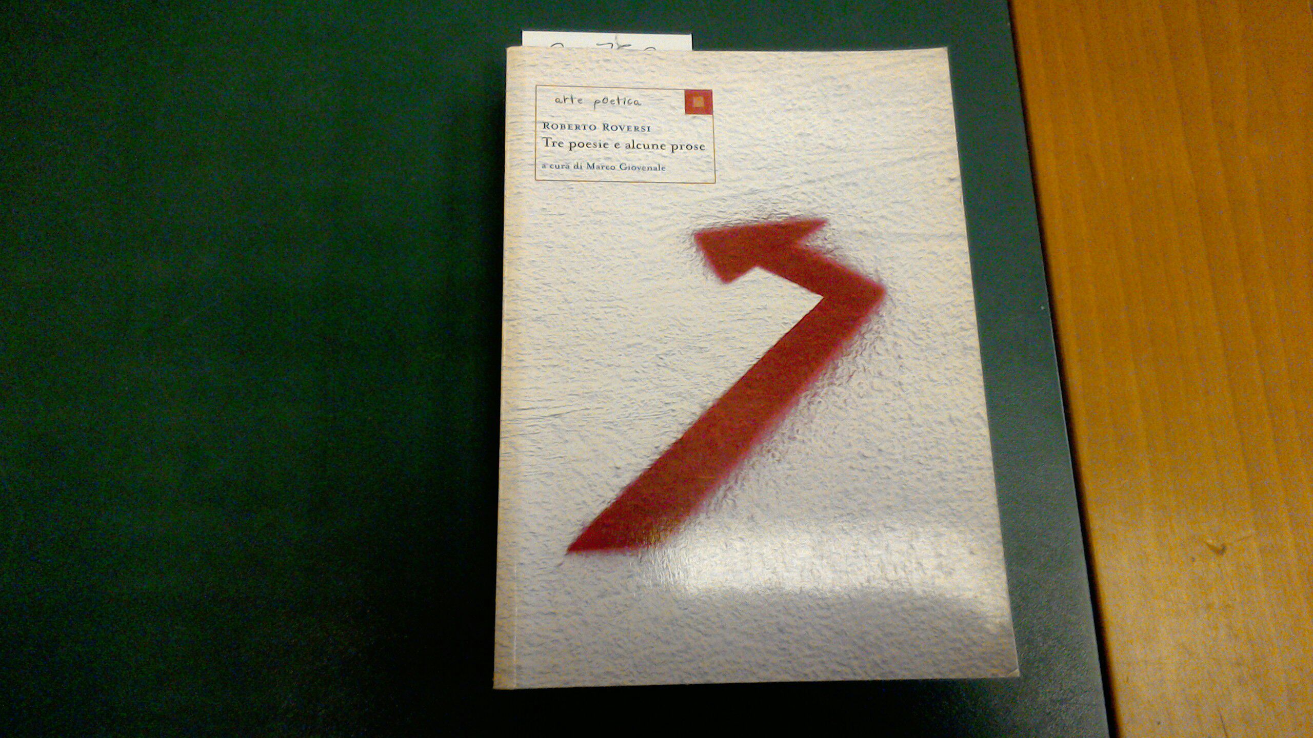 Tre poesie e alcune prose