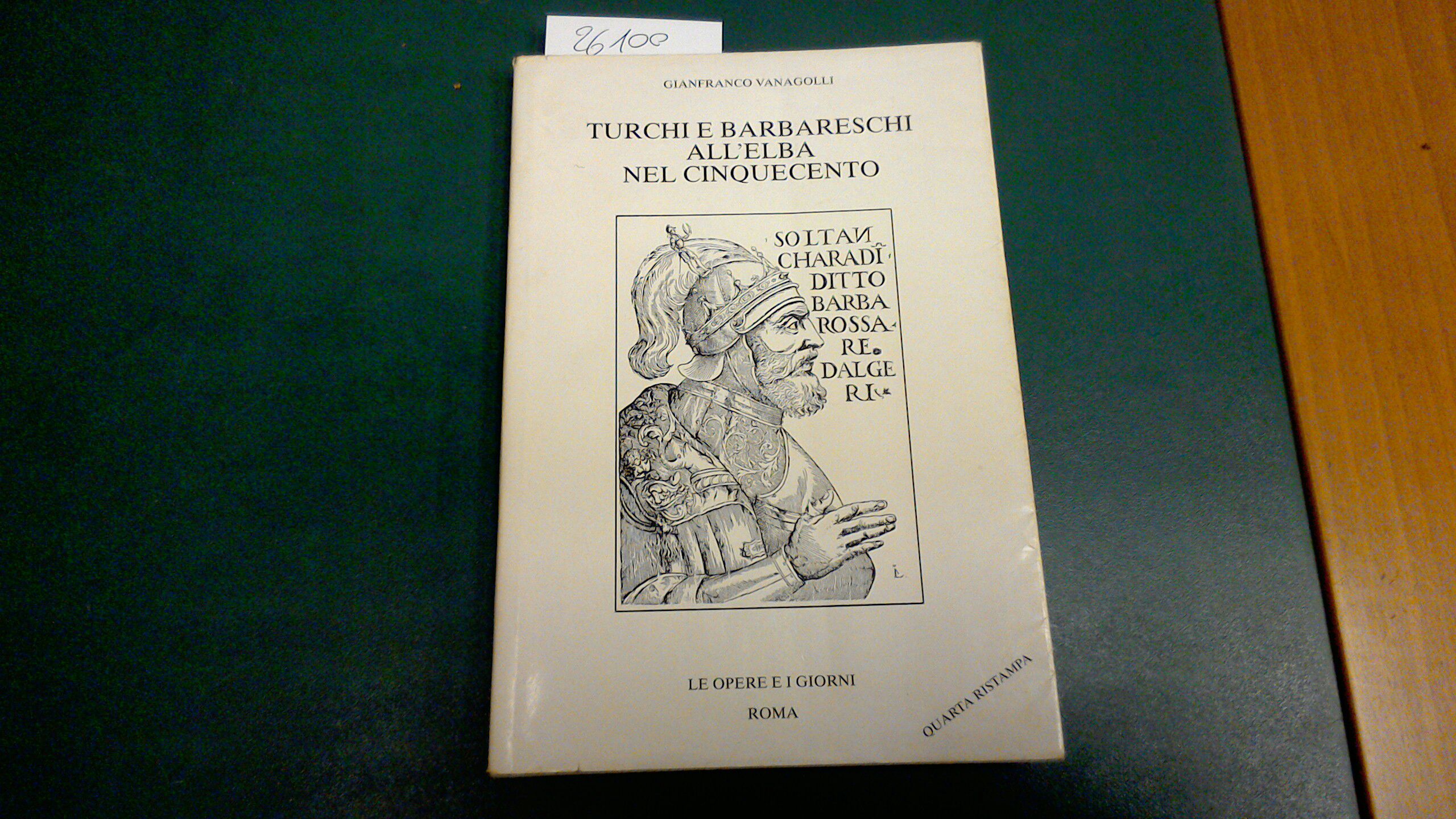 Turchi e barbareschi all'Elba nel Cinquecento