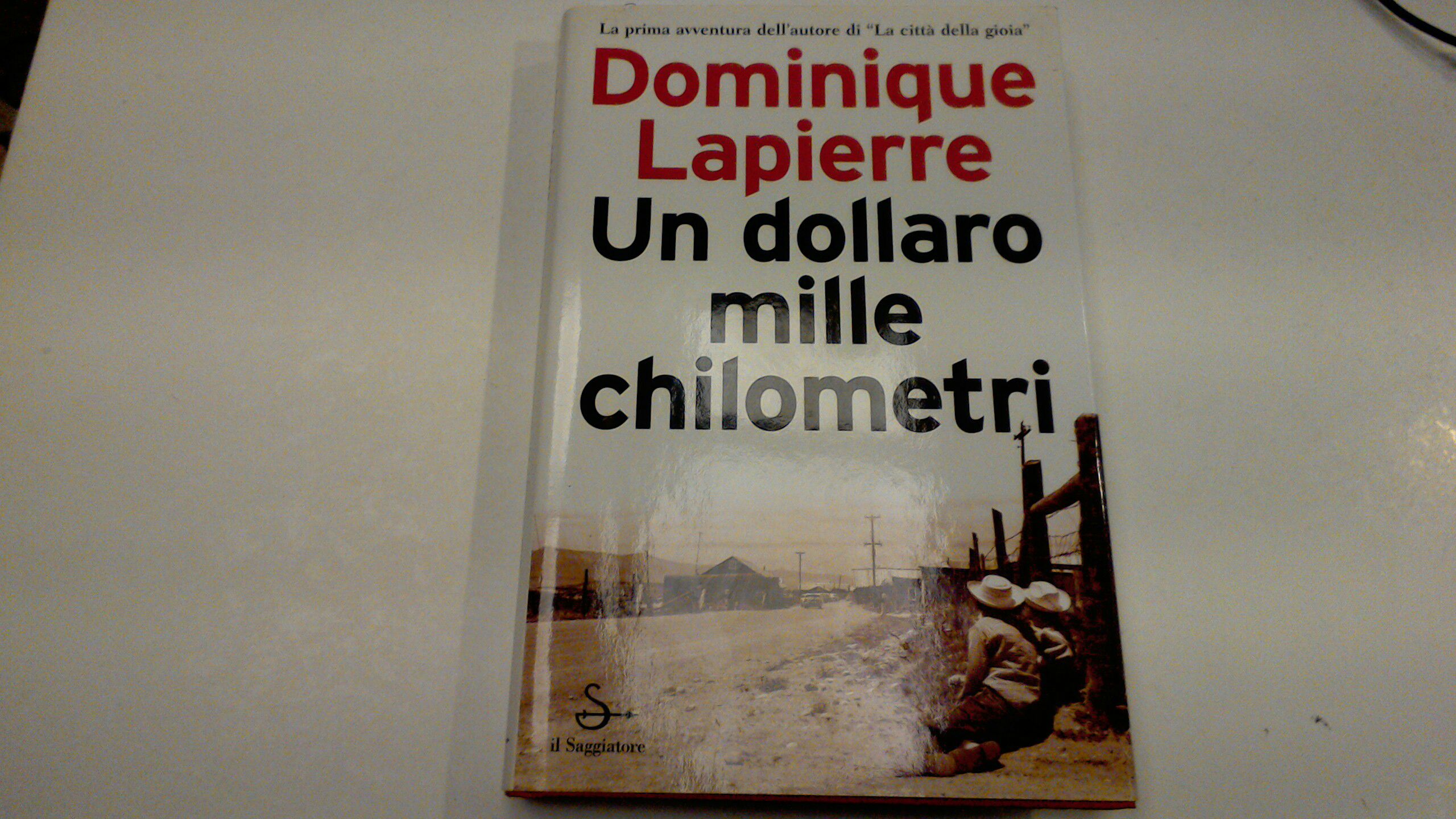 Un dollaro mille chilometri