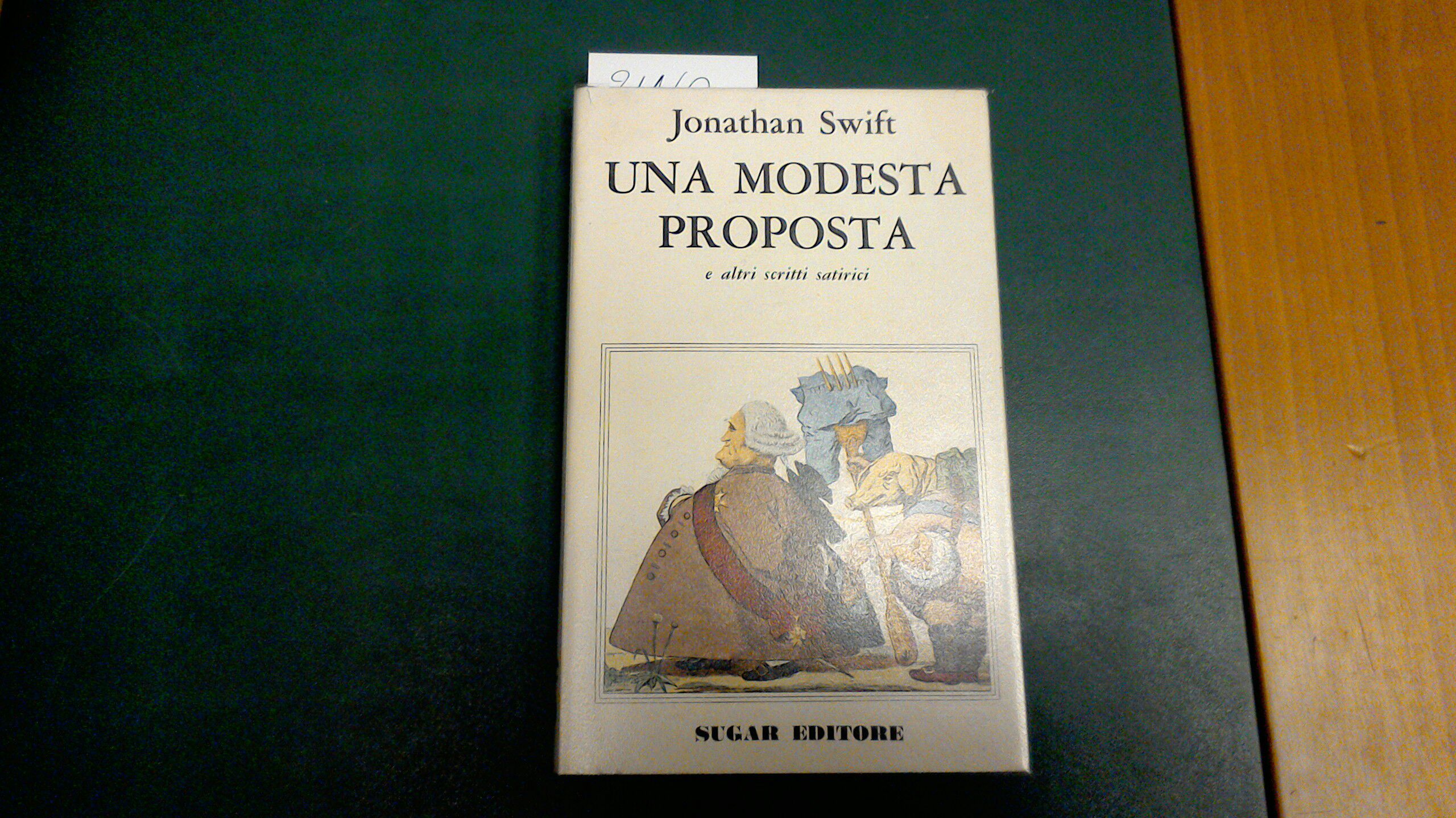 Una modesta proposta e antri scritti satirici