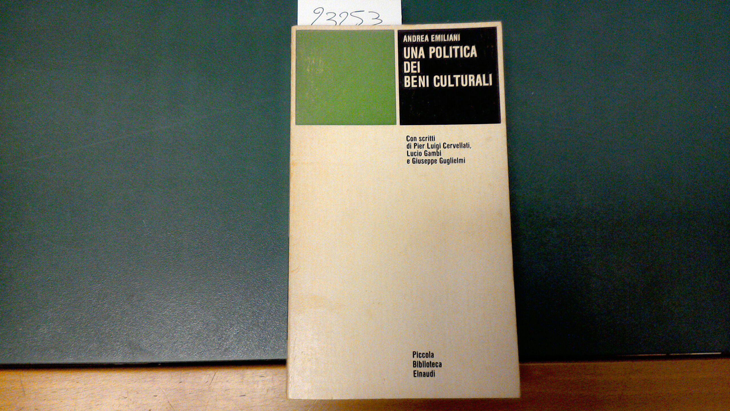 Una politica dei beni culturali