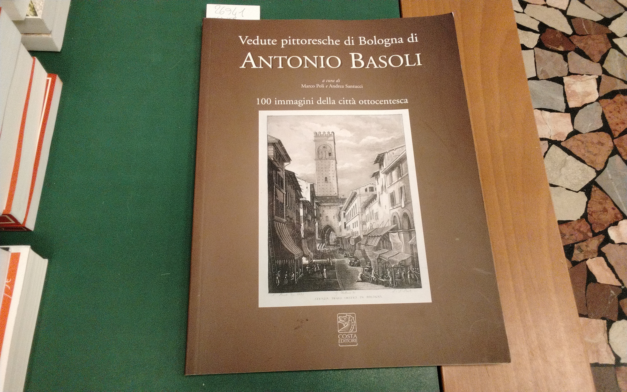 Vedute pittoresche di Bologna di Antonio Basoli
