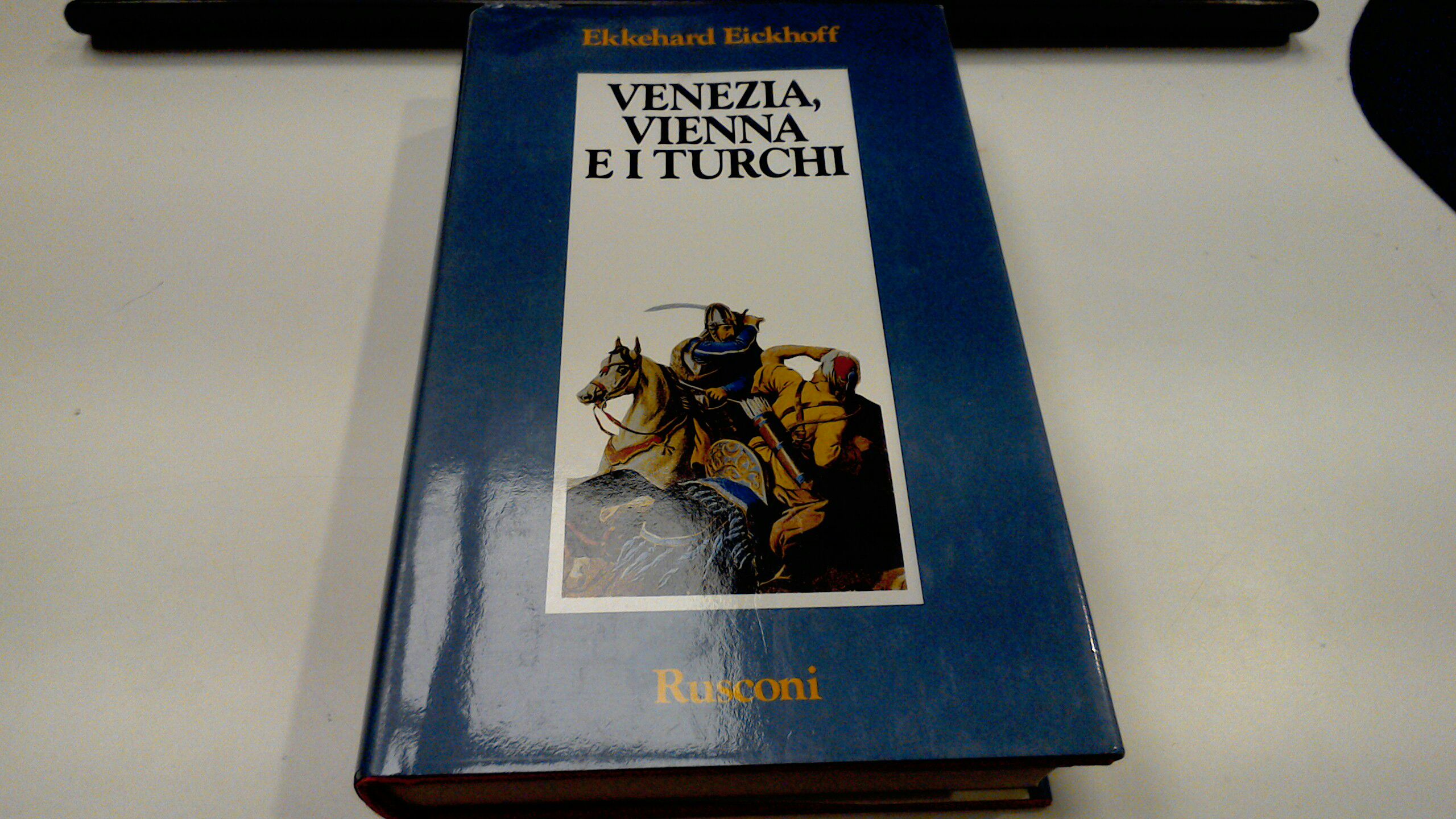 Venezia, Vienna e i Turchi