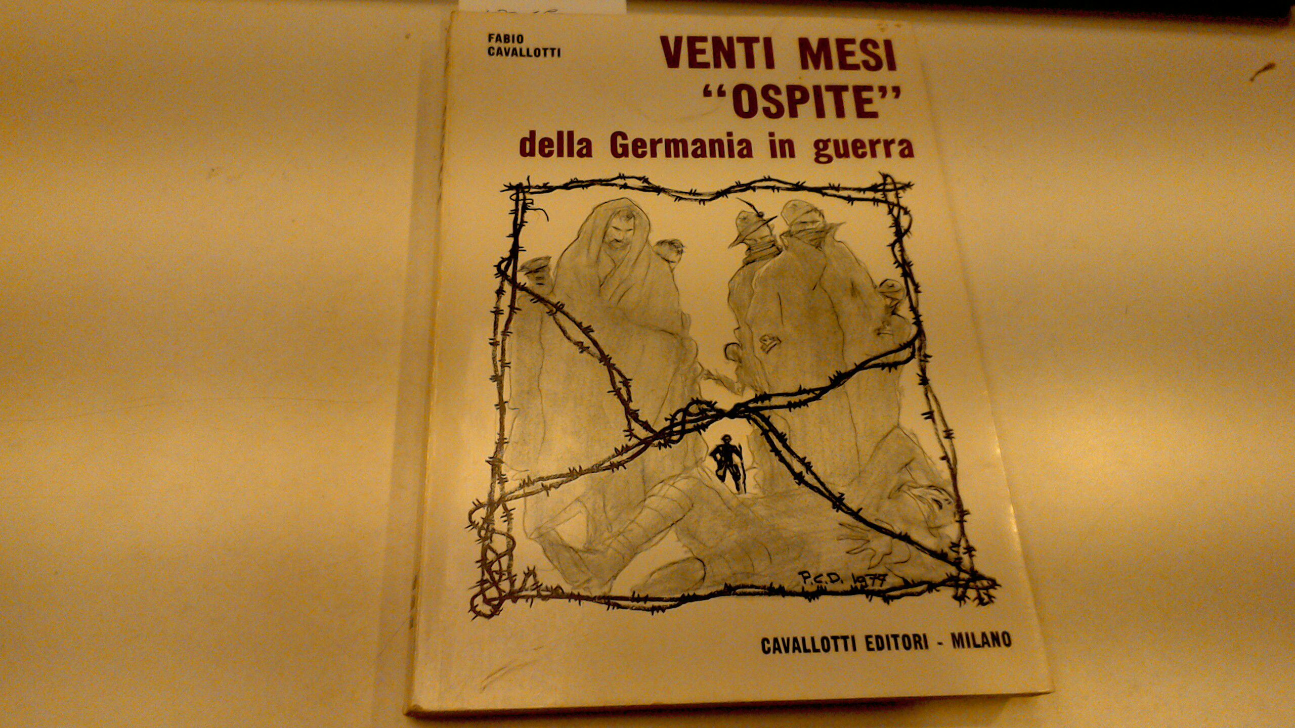 Venti mesi "ospite" della Germania in guerra
