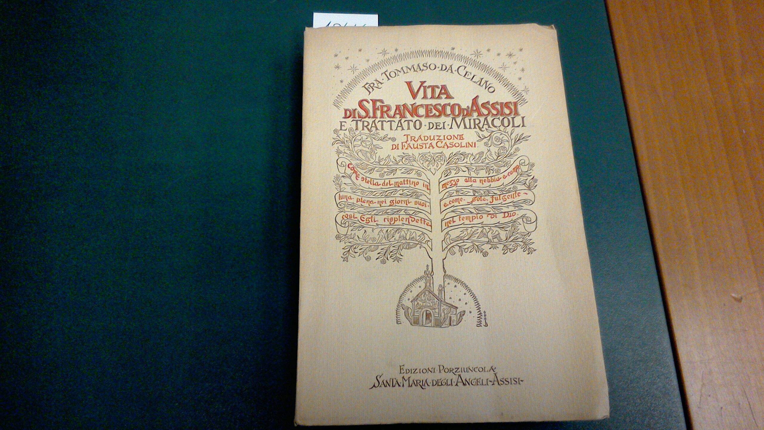 Vita di S. Francesco d'Assisi e Trattato dei miracoli