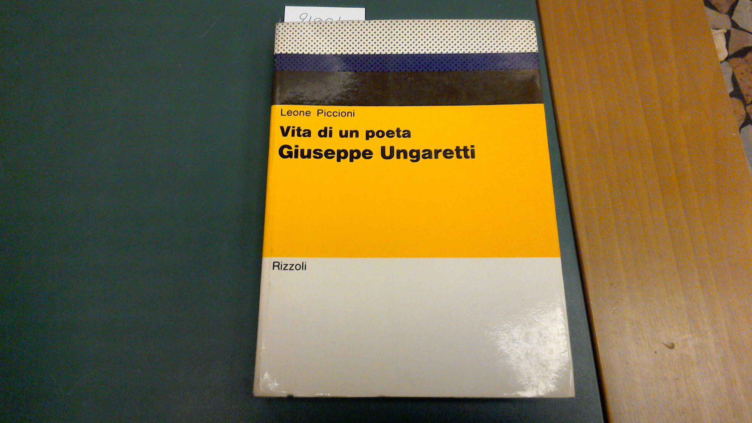 Vita di un poeta - Giuseppe Ungaretti