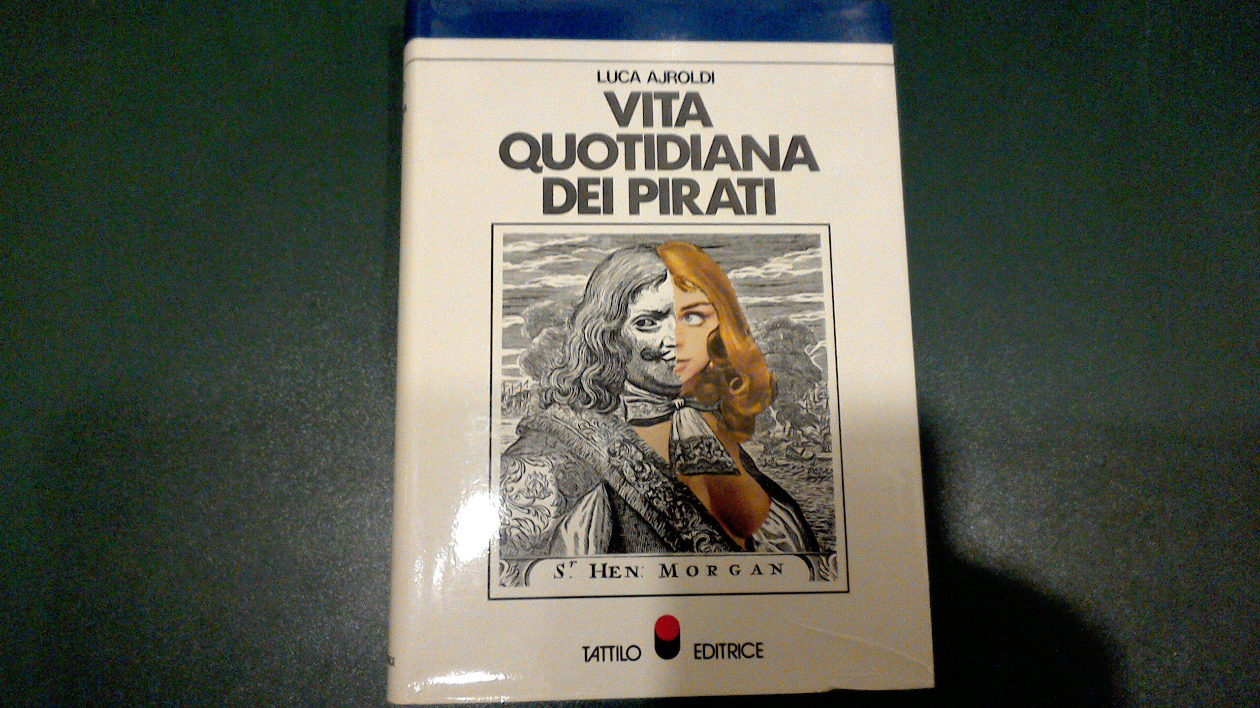 Vita quotidiana dei pirati