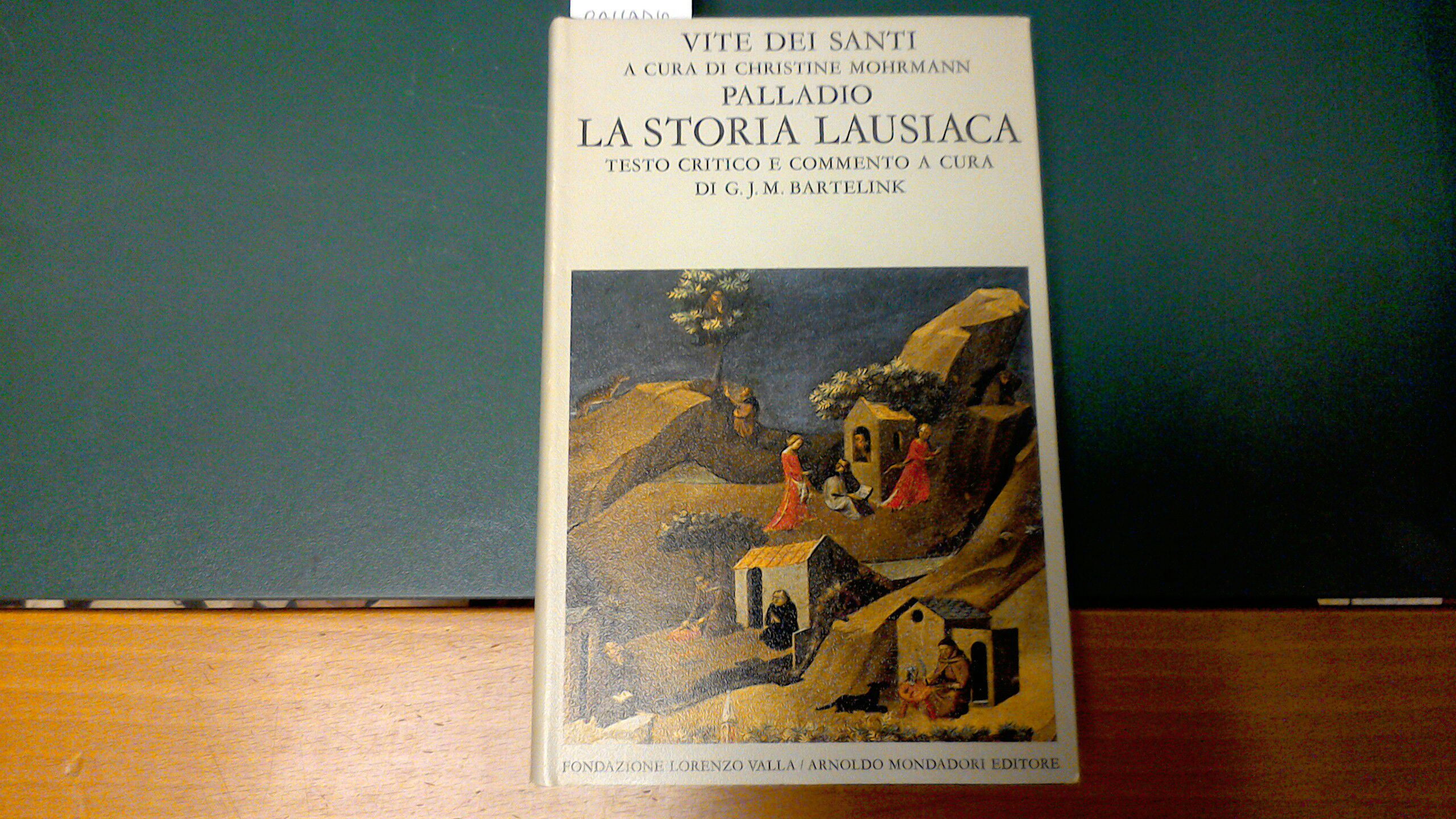 Vite dei santi - Palladio : La storia lausiaca