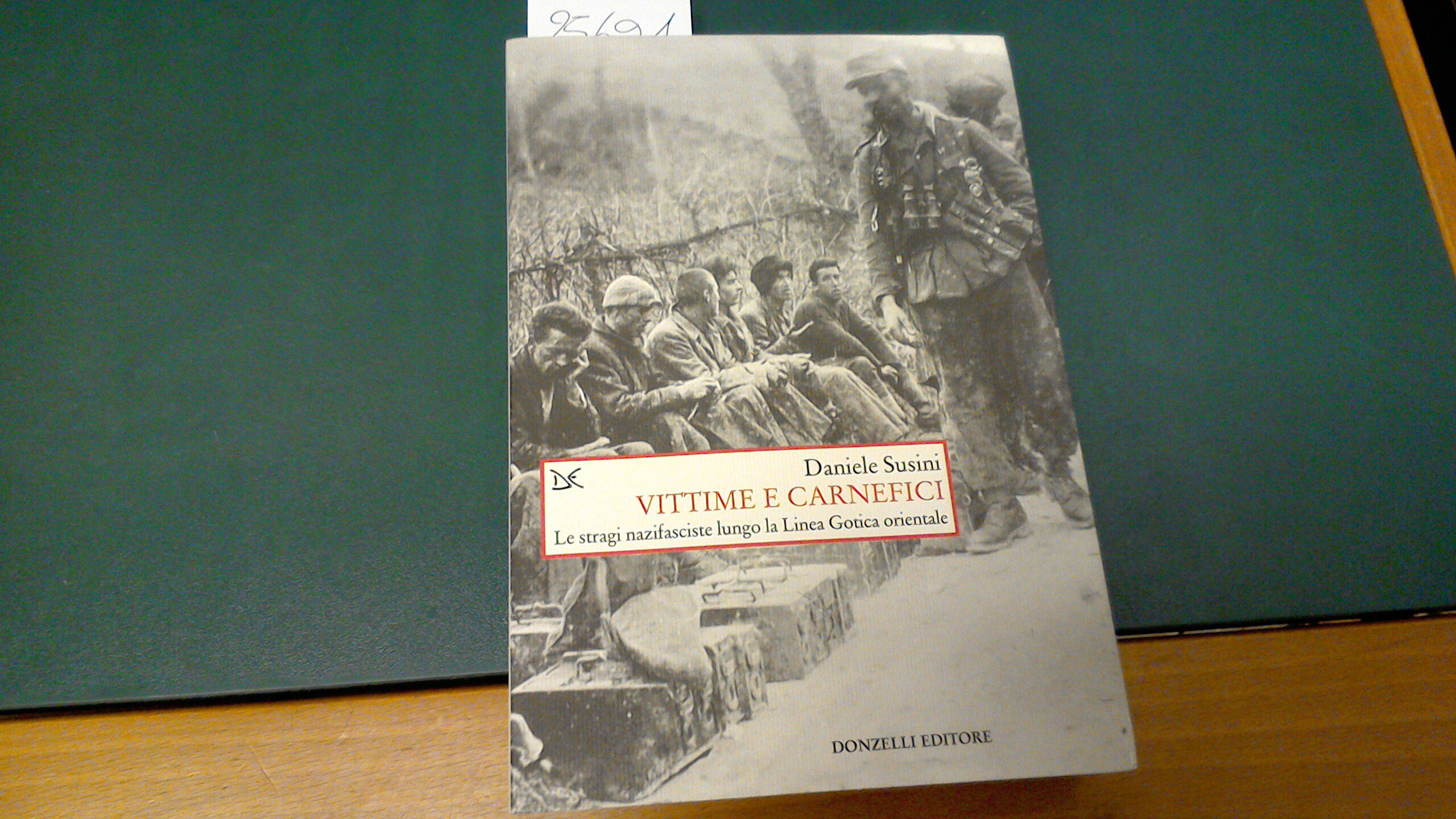 Vittime e carnefici - le stragi nazifasciste lungo la Linea …