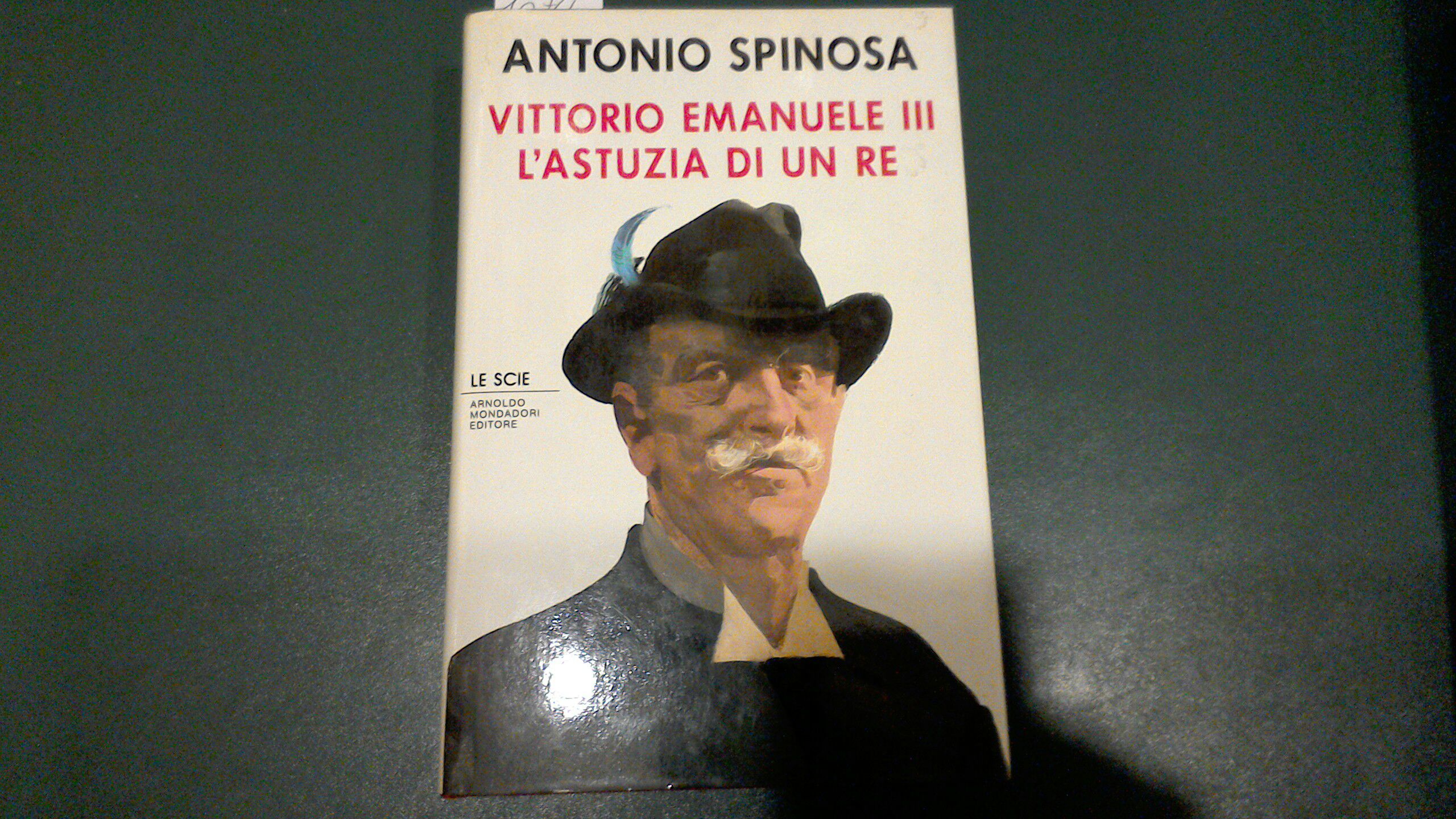 Vittorio Emanuele III - l'astuzia di un re