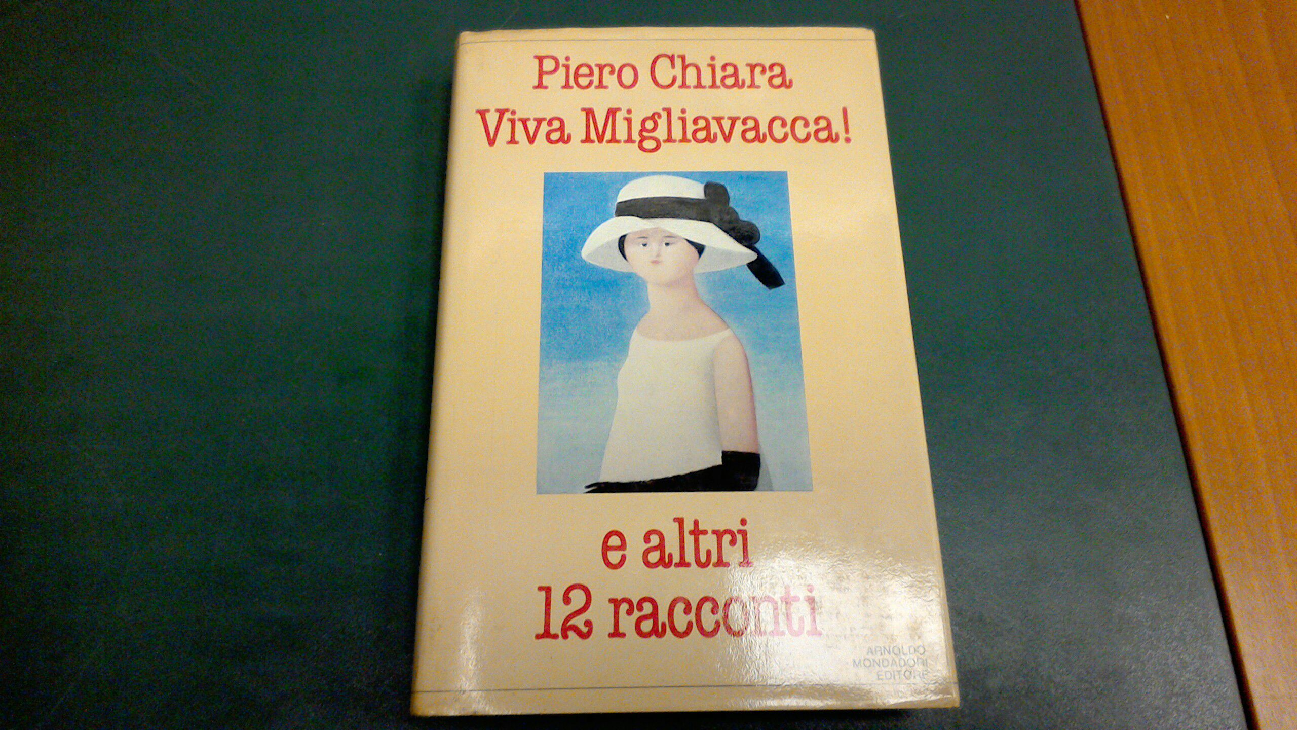 Viva Migliavacca! e altri 12 racconti