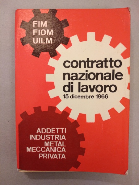 CONTRATTO NAZIONALE DI LAVORO 15 DICEMBRE 1966