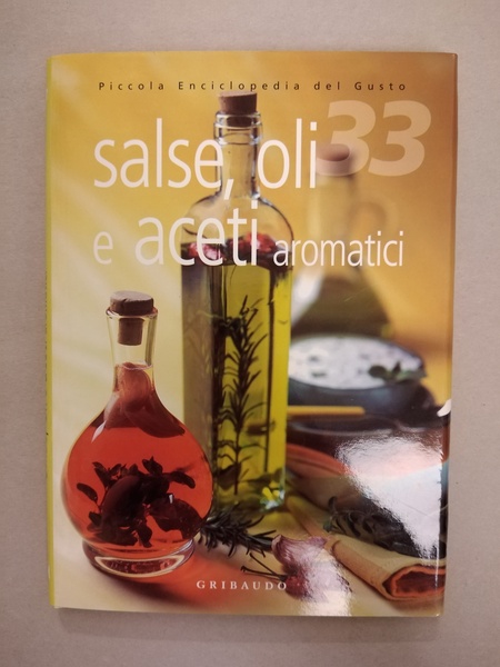 SALSE, OLI E ACETI AROMATICI