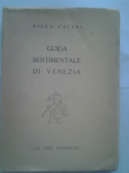 GUIDA SENTIMENTALE DI VENEZIA