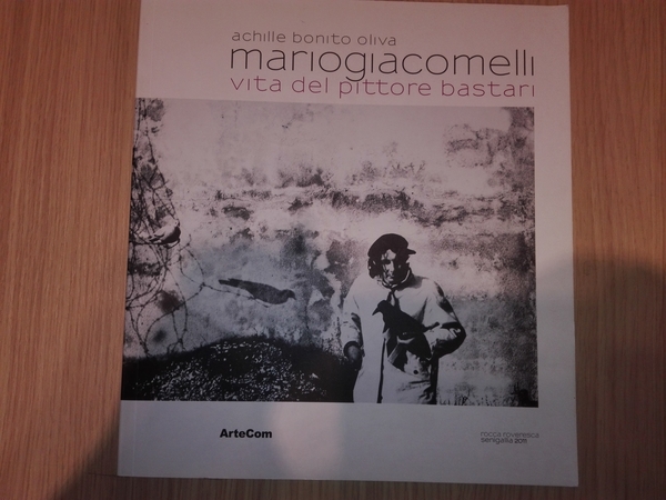 MARIO GIACOMELLI VITA DEL PITTORE BASTARI