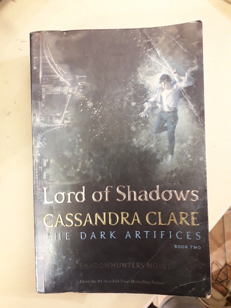 LORD OF SHADOWS. THE DARK ARTIFICES. BOOK TWO