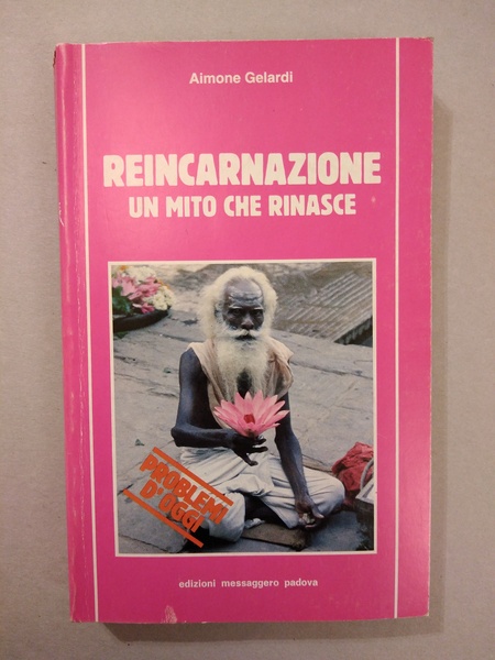 REINCARNAZIONE UN MITO CHE RINASCE