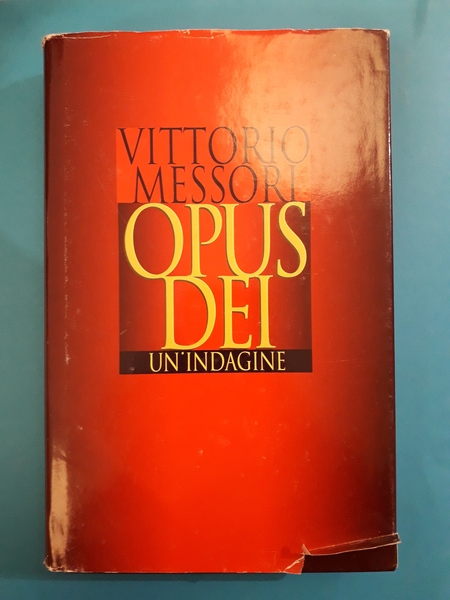 OPUS DEI. UN'INDAGINE