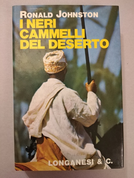 I NERI CAMMELLI DEL DESERTO