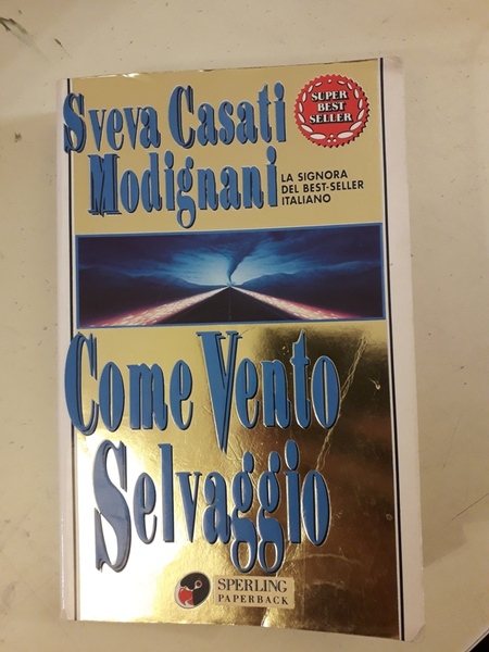 COME VENTO SELVAGGIO