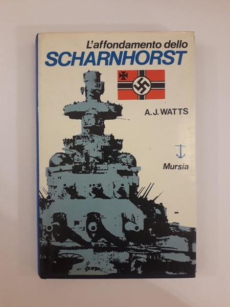 L'AFFONDAMENTO DELLO SCHARNHORST