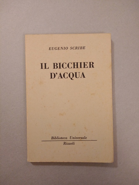 IL BICCHIER D'ACQUA