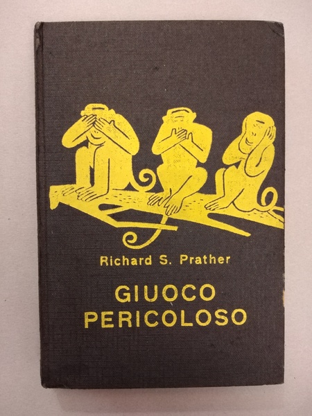 GIUOCO PERICOLOSO