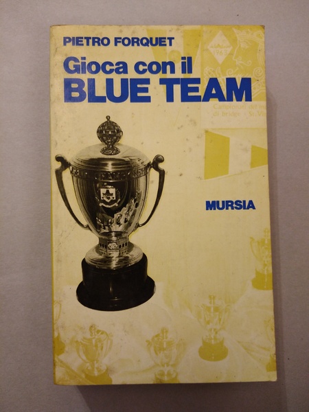 GIOCA CON IL BLUE TEAM