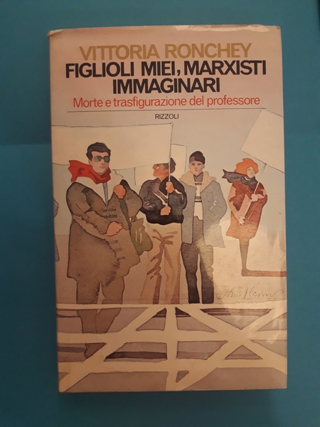 FIGLIOLI MIEI, MARXISTI IMMAGINARI