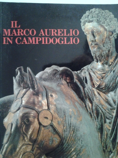 IL MARCO AURELIO IN CAMPIDOGLIO