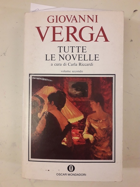 TUTTE LE NOVELLE. VOLUME SECONDO