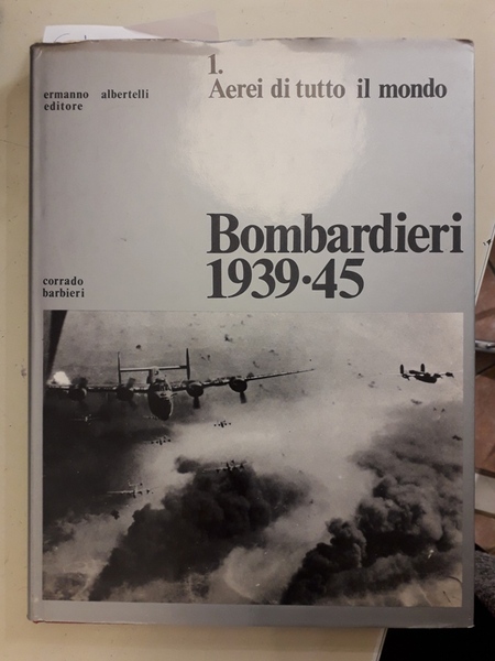 BOMBARDIERI 1939-45