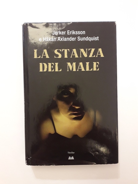 LA STANZA DEL MALE